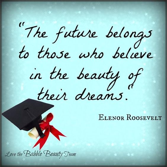 Eleanor Roosevelt Graduate Quote